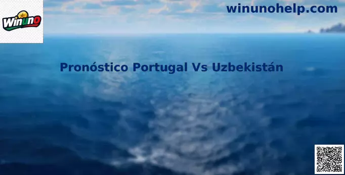Pronóstico Portugal Vs Uzbekistán