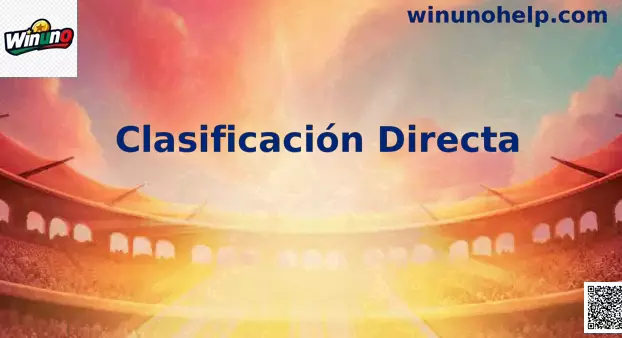 Proceso y análisis de la Clasificación Directa al Mundial